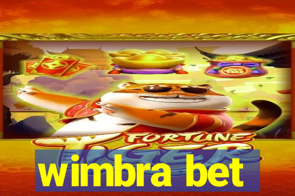 wimbra bet